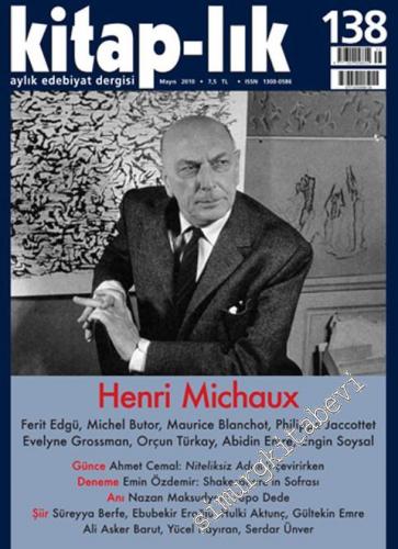 Kitap-lık: İki Aylık Edebiyat Dergisi : Henri Michaux - Sayı: : 138 Ma