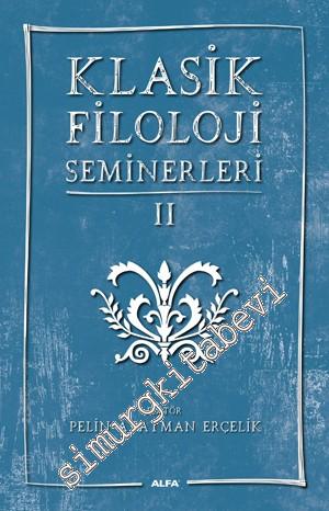 Klasik Filoloji Seminerleri 2