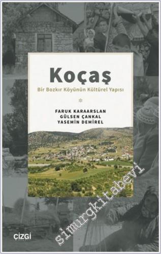 Koçaş : Bir Bozkır Köyünün Kültürel Yapısı - 2024