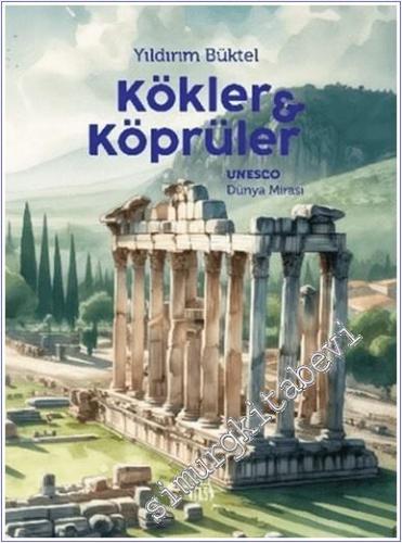 Kökler ve Köprüler - 2024