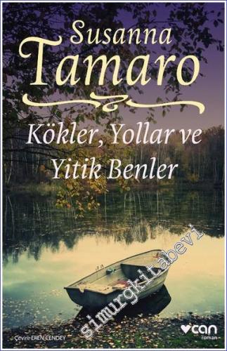 Kökler, Yollar ve Yitik Benler