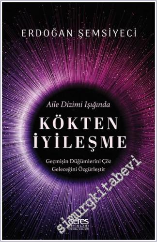 Kökten İyileşme - 2024