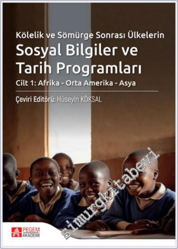 Kölelik ve Sömürge Sonrası Ülkelerin Sosyal Bilgiler ve Tarih Programl