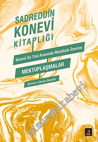 Konevi ile Tusi Metafizik Üzerine Mektuplaşmalar