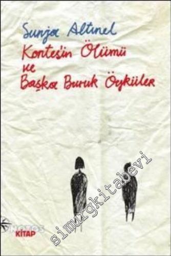 Kontes'in Ölümü Ve Başka Buruk Öyküler