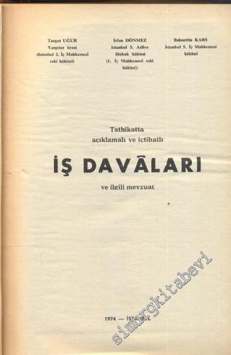 Konulara Göre İş Davaları: Sistematik, Açıklamalı, İçtihatlı