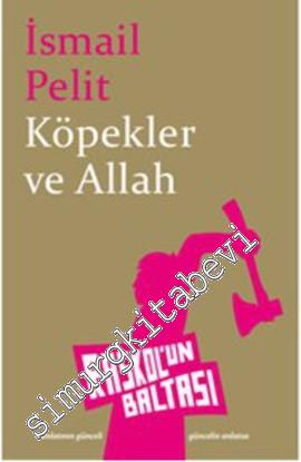 Köpekler ve Allah