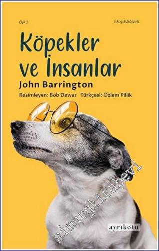 Köpekler ve İnsanlar - 2023