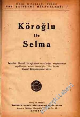 Köroğlu ile Selma