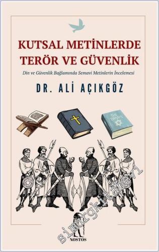 Kutsal Metinlerde Terör ve Güvenlik : Din ve Güvenlik Bağlamında Semav