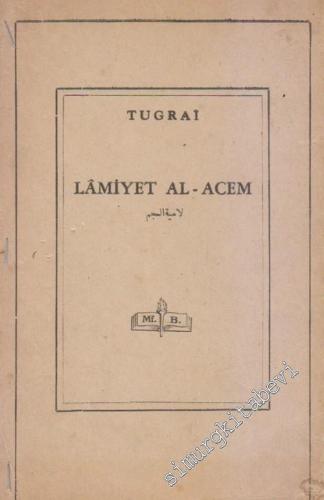 Lâmiyet Al - Acem