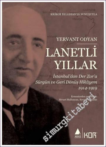 Lanetli Yıllar İstanbul'dan Der Zor'a Sürgün ve Geri Dönüş Hikayem 191