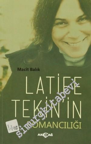 Latife Tekin'in Romancılığı