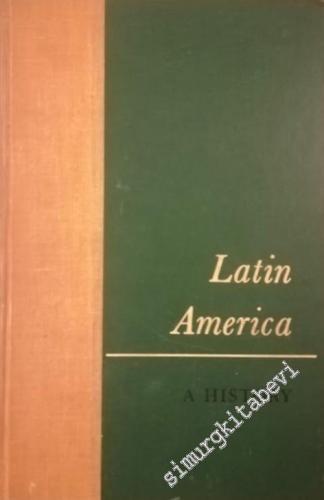 Latin America: A History