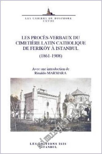 Les Procès-Verbaux du Cimetière Latin Catholique de Feriköy à Istanbul