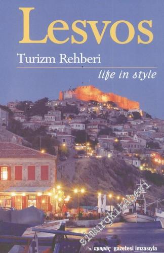 Lesvos Turizm Rehberi - Life in Style - MİDİLLİ