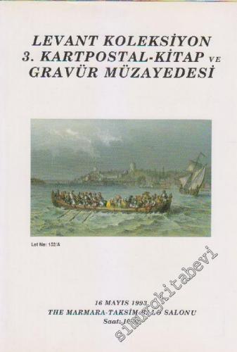 Levant Koleksiyon 3. Kartpostal Kitap ve Gravür Müzayedesi (16 Mayıs 1