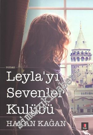 Leyla'yı Sevenler Kulübü