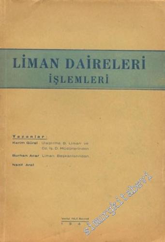 Liman Daireleri İşlemleri