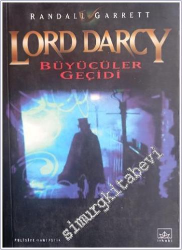 Lord Darcy: Büyücüler Geçidi