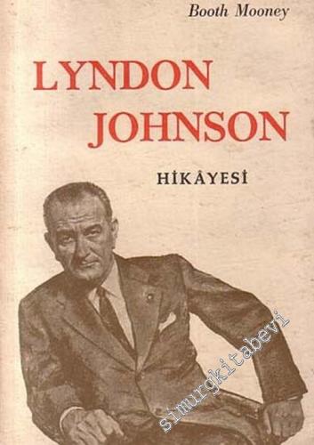 Lyndon Johnson Hikayesi