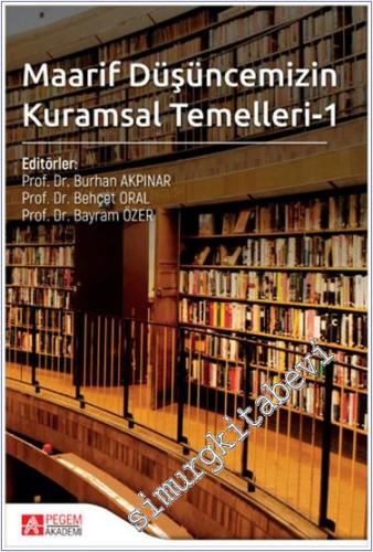 Maarif Düşüncemizin Kuramsal Temelleri-1 - 2024