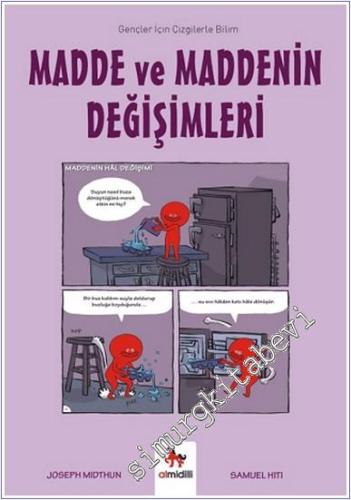 Madde ve Maddenin Değişimleri - Gençler İçin Çizgilerle Bilim - 2024