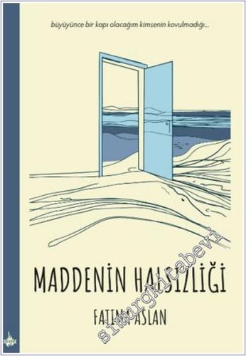 Maddenin Halsizliği - 2024