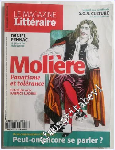 Magazine Littéraire : Molière - Fanatisme et Tolérance - 575 Janvier 2