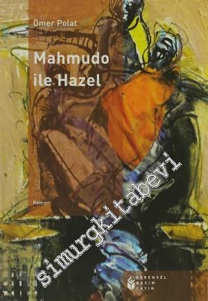 Mahmudo ile Hazel