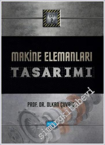 Makine Elemanları Tasarımı - Cilt 2 - 2024