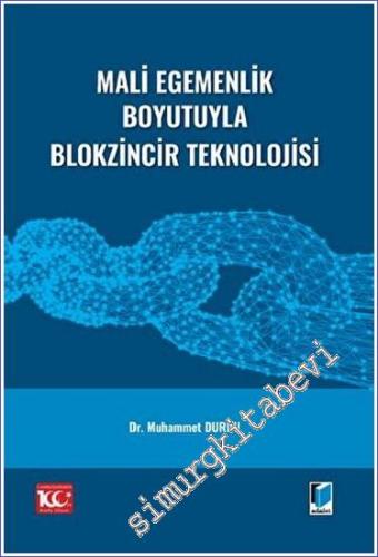 Mali Egemenlik Boyutuyla Blokzincir Teknolojisi - 2023