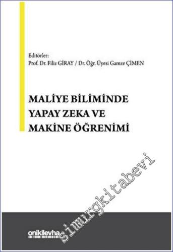 Maliye Biliminde Yapay Zeka ve Makine Öğrenimi - 2023