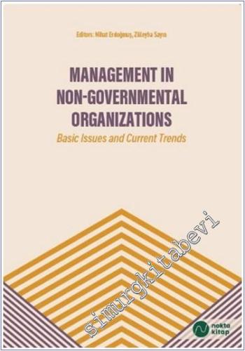 Management in Non-Governmental Organizations: Basic Issues and Current