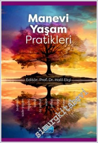 Manevi Yaşam Pratikleri - 2024