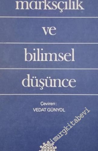 Marksçılık ve Bilimsel Düşünce