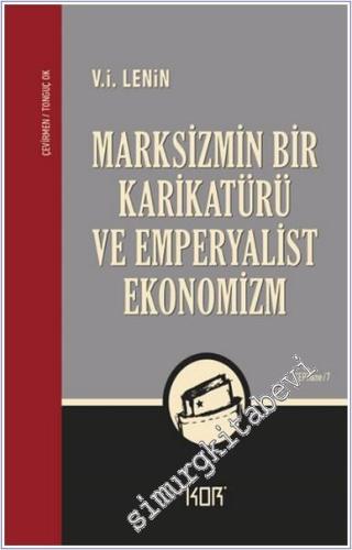 Marksizmin Bir Karikatürü ve Emperyalist Ekonomizm