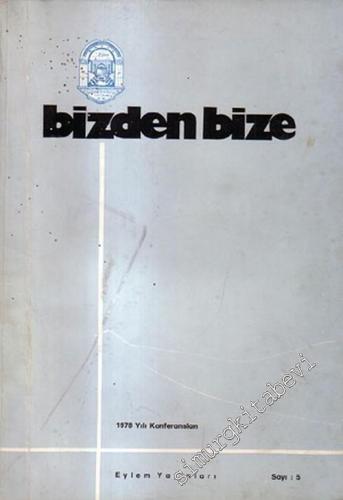 MASONİK: Bizden Bize 1978 Yılı Konferansları