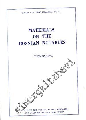 Materials on the Bosnian Notables