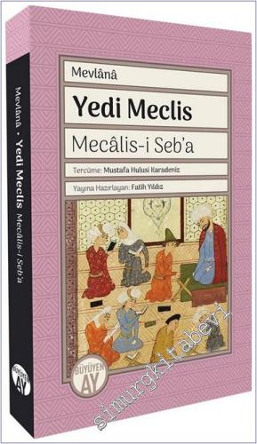 Mecalis-i Seba - Yedi Meclis - 2024