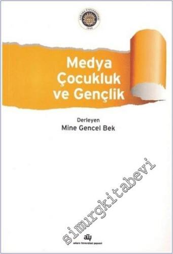 Medya, Çocukluk ve Gençlik - 2024