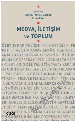 Medya İletişim ve Toplum - 2024