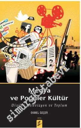 Medya ve Popüler Kültür: Diziler, Televizyon ve Toplum