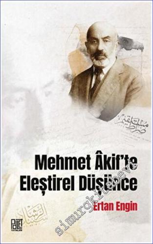 Mehmet Akif'te Eleştirel Düşünce - 2023