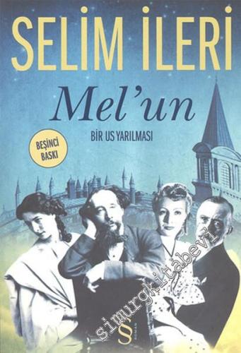 Mel'un - Bir Us Yarılması