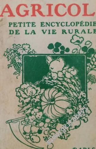 Mémento Agricole: Petite Encyclopédie de la Vie Rurale