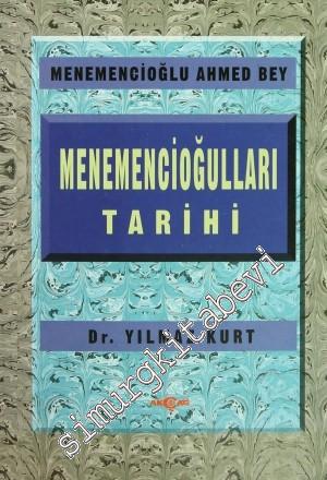 Menemencioğulları Tarihi: Menemencioğlu Ahmet Bey