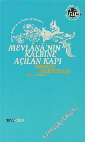 Mesnevi Mektupları: Mevlana'nın Kalbine Açılan Kapı