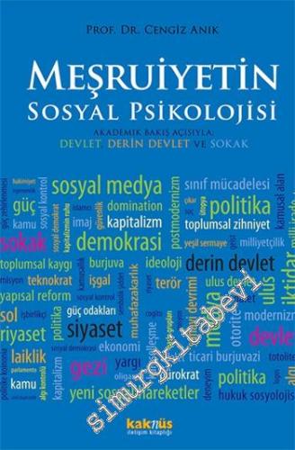 Meşruiyetin Sosyal Psikolojisi: Akademik Bakış Açısıyla Devlet, Derin 