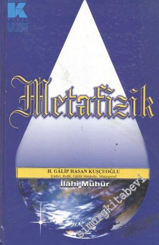 Metafizik: İlahi Mühür CİLTLİ